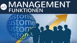 Managementfunktionen - Planung, Entscheidung, Organisation, Kontrolle einfach erklärt