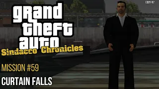 GTA Sindacco Chronicles - Mission #59 - Curtain Falls