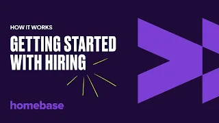 Getting started with hiring - Homebase