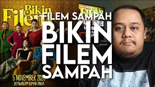 Bikin Filem - Movie Review