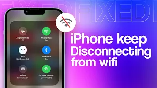 iPhone Wi-Fi Keep Disconnecting? Here's How To Fix It (2023)