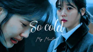 My Mister fmv • So Cold | Lee Ji An