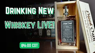 Drinking NEW Whiskey LIVE!!