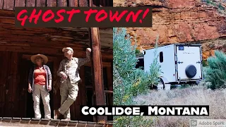 Ghost Town!  Coolidge, Montana