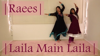 Laila Main Laila Dance | Raees | Zuena and Shaina