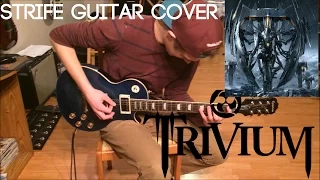 Trivium - Strife Guitar Cover (Studio Quality)