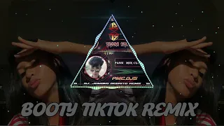 BOOTY TIKTOK REMIX DJ JUMONG DECRITO OF TEAM STROKER MIX'DJS 2K24