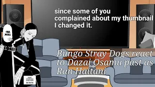 Bungo Stray Dogs react to Dazai Osamu past as Ran Haitani || gc || bsdxtr || Rabid_Diablo