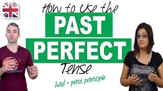 How to Use the Past Perfect Tense in English - English Grammar Lesson