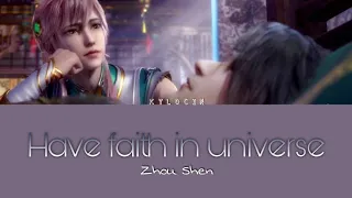[Legendado/PIN/CHI] Legend of Exorcism | Zhou Shen 周深 - Have Faith in Universe 天地為念 Opening song OST