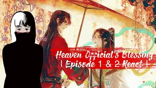 I baso just fangirl for about 20 min | Heaven Official's Blessing EP 1 & 2 [REACT]