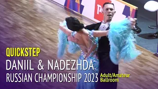 Quickstep = Daniil Tutarinov & Nadezhda Pichugina = 2023 Russian Championship Amateur Ballroom