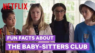 13 Facts You Didn't Know about The Baby-Sitters Club | Netflix After School