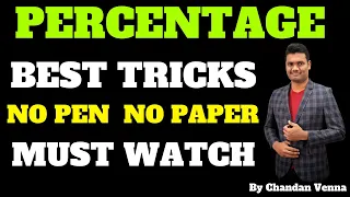 PERCENTAGE  BEST & SMART TRICKS By Chandan Venna | SSC | BANK | RRB | DEFENCE | CSAT| AFCAT | CRT