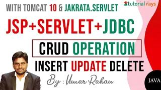 Java Servlet JSP JDBC  CRUD | Insert Update Delete with  Jakarta Servlet and Tomcat 10.x - Latest