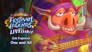 One and All - Zok Fogsnout | Festival of Legends Live(ish) | Hearthstone