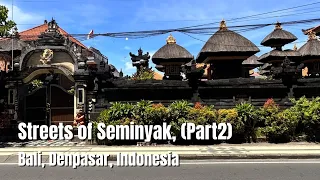 Walking Tour: Streets of Seminyak Bali Indonesia (Pt2) || by: Stanlig Films