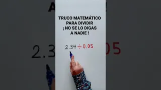 TRUCO MATEMÁTICO PARA DIVIDIR ¡NO SE LO DIGAS A NADIE!