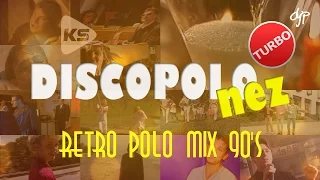 DISCOPOLOnez TURBO - RETRO POLO MIX 90's