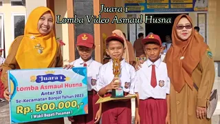 Juara 1 Lomba Video Asmaul Husna Tk. SD/MI se-Kecamatan Bonjol