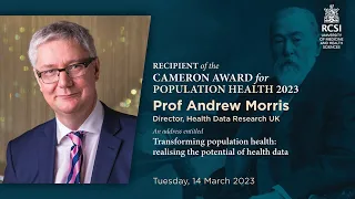 RCSI Cameron Award for Population Health 2023 - Professor Andrew Morris