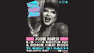 Jodie Harsh - Harsh House Party B2B with Boston Bun & Horse Meat Disco