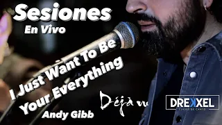 I Just Want To Be Your Everything - Andy Gibb | Cover By Déjà Vu