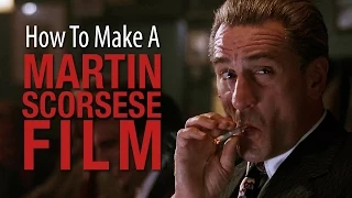 How To Make A SCORSESE Film In 5 Minutes Or Less