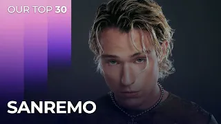 Sanremo 2024 (Italy) | OUR TOP 30