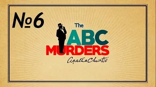 Agatha Christie: The ABC Murders Прохождение без комментариев №6