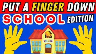 Put A Finger Down If School Edition 🏫👩‍🏫 | Put A Finger Down If Quiz TikTok @Pointandprove
