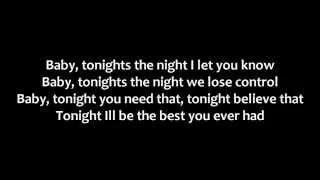 John Legend ft. Ludacris - Tonight 9Best You Ever Had0 Lyrics