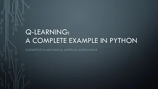 Q-Learning: A Complete Example in Python