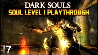 MANUS! Dark Souls: SL1 Challenge Run Part 17