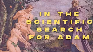 The search for Adam | DNA Mysteries | Documentary