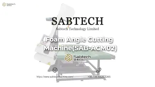 Foam Angle Cutting Machine(SAB-ACM02)