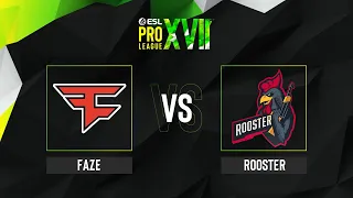 FaZe vs. Rooster - Map 1 [Nuke] - ESL Pro League Season 17 - Upper bracket