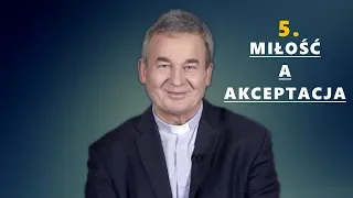 To poważny błąd, kiedy mówimy o miłości - ks. Marek Dziewiecki [#5]