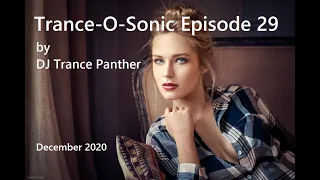 Trance & Vocal Trance Mix | Trance-O-Sonic Episode 29 | December 2020