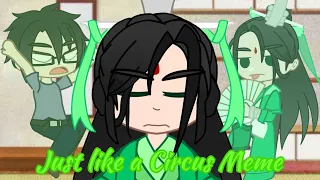 [] Just like a circus [] Meme Ft. Shen Jiu and Shen Yuan