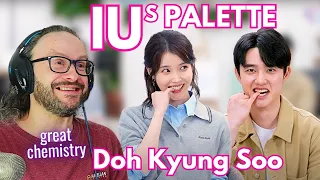 IUs Palette with Doh Kyung Soo [아이유의 팔레트🎨] '뚀'렷! '경'례! 박'수'! (With 도경수) Ep.25 reaction