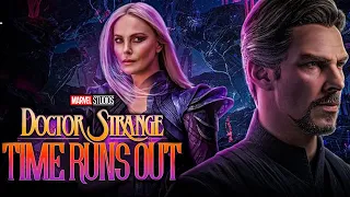 Dr Strange 3 “TIME RUNS OUT” Announcement Avengers Secret Wars Prequel