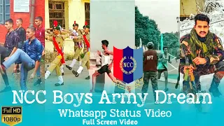 NCC Boys|Army Dream whatsapp status|National Cadet Corps|Army Lover|Tamil Whatsapp Status