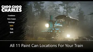 Choo Choo Charles - All 11 Paint Cans Locations (Dripped out achievement)