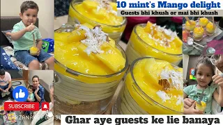 Ghar aye guests ke lie banaya jhatpat vala dessert | Mango delight |