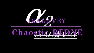 Chaostic REDNE［イザル☆ワユオリジナル曲］