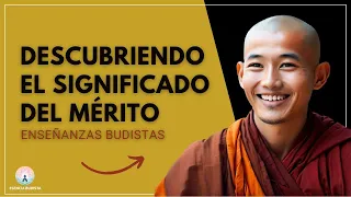 DESCUBRIENDO EL SIGNIFICADO DEL MÉRITO - Esencia Budista