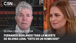 BURLANDO reveló todos los DETALLES sobre la CAUSA que INVESTIGA la MUERTE de SILVINA LUNA