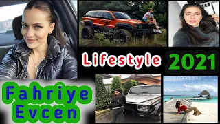 Fahriye Evcen Lifestyle 2021 || Biography Of Fahriye Evcen Özçivit
