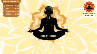 Guided Breathing Mantra (4 - 8 - 12 - 8) Pranayama Yoga Breathing Exercise (Level 4 - Volume 17)